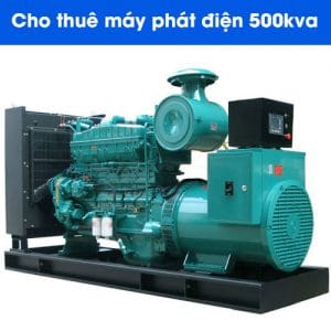 Cho thuê máy phát điện 500KVA