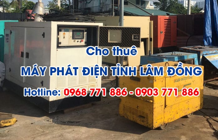 cho thuê máy phát điện tỉnh lâm đồng